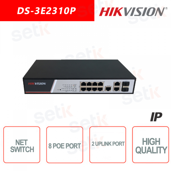 Hikvision Switch 8 PoE-Ports 10/100 Mbit / s + 2 Ports Uplink-Netzwerk-Sw