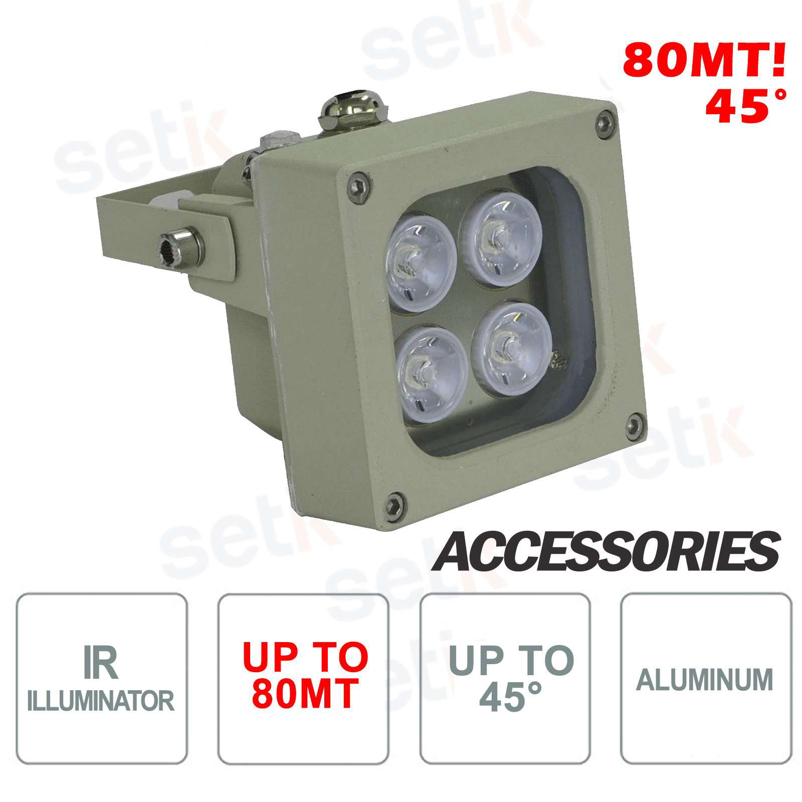 LEDIR80-45G - Illuminatore infrarosso IR 4 LED 80M 45° Setik