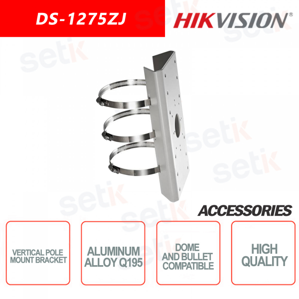 Hikvision vertical support for pole mounting - Suitable for dome and bullet cameras - Load capacity 10KG