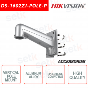 Supporto verticale per montaggio a palo per telecamere Speed Dome Hikvision