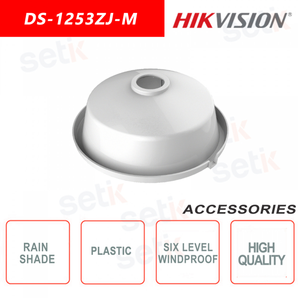 Plastic rain cover for Dome cameras - Hikvsion