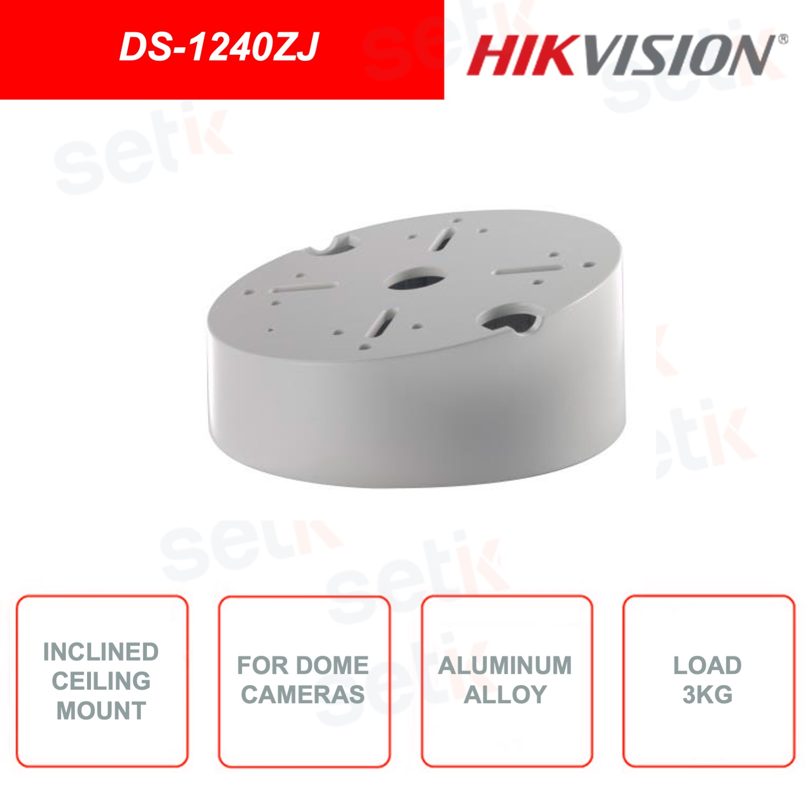 DS1240ZJ HIKVISION inclined support for installing dome cameras