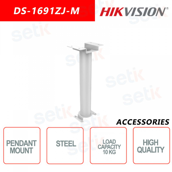 Pendant support for Hikvision cameras in steel