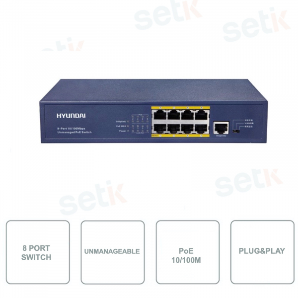 HYUNDAI HYU-263 - 10 / 100M PoE switch - Unmanageable - 8 Ports - CCTV mode up to 250 meters
