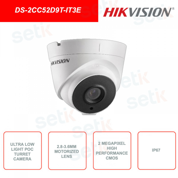 DS-2CC52D9T-IT3E - HIKVISION - Objectif fixe 3,6 mm - Caméra tourelle PoC - 2MP - Ultra Low Light Pro