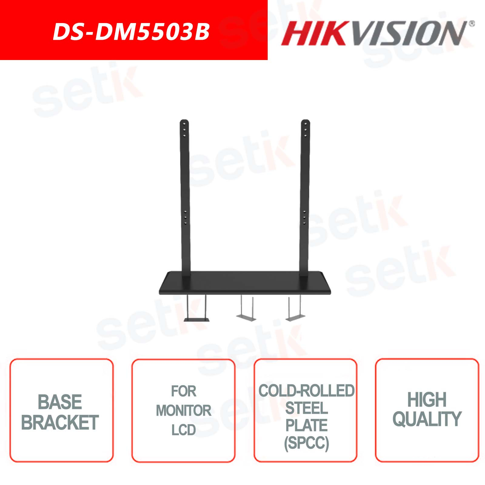 DS-DM5503B - Hikvision - Support de base pour le montage de moniteurs LCD 