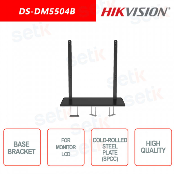 Base bracket for mounting Hikvision LCD monitors
