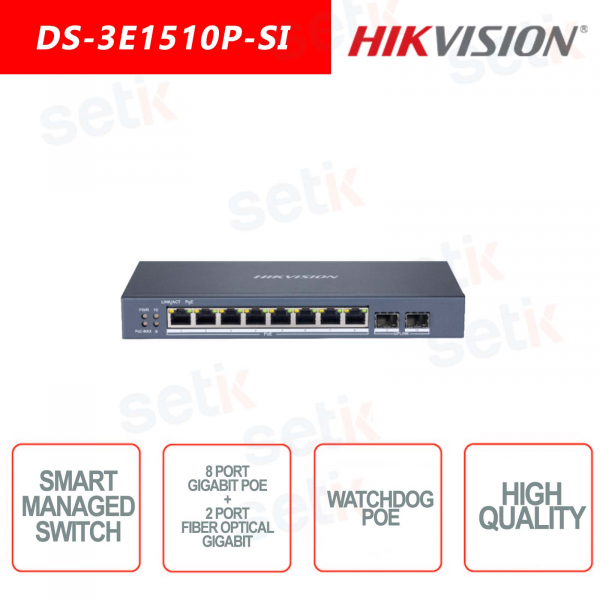 Commutateur intelligent Hikvision 8 ports Gigabit PoE + 2 Gigabit