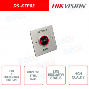 Hikvision exit / emergency button