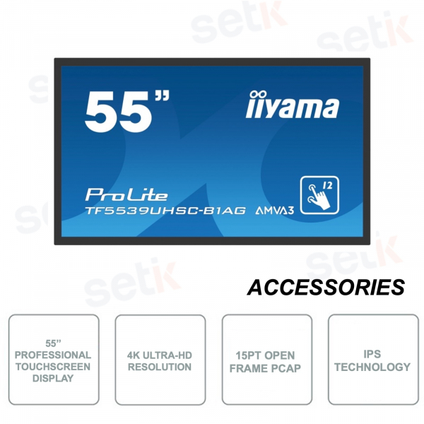 TF5539UHSC-B1AG - IIYAMA - 55 Inch 15-point Touchscreen Display - IPS LED Backlight - 4K Ultra-HD