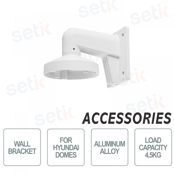 Wall bracket for Hyundai dome cameras - In aluminum alloy - Max 4.5Kg