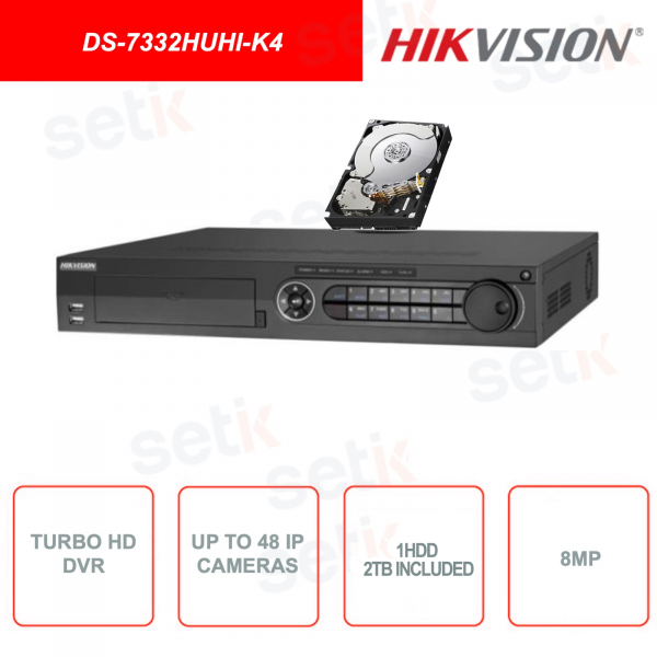 DS-7332HUHI-K4 - HIKVISION - Turbo HD DVR - 16 IP channels and 32 analogue channels - 8MP - H.265 Pro +