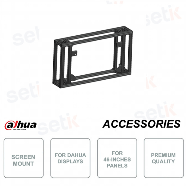 Support for 46 inch Dahua screens