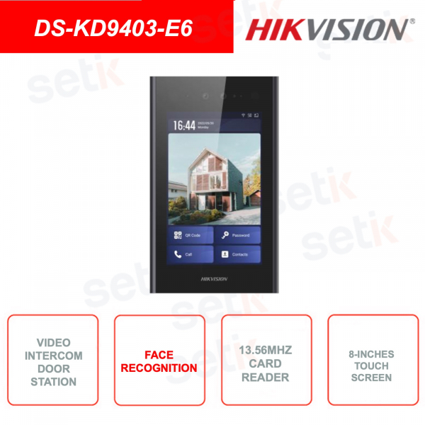 Outdoor station with Touchscreen and face recognition - 13.56Mhz card reader