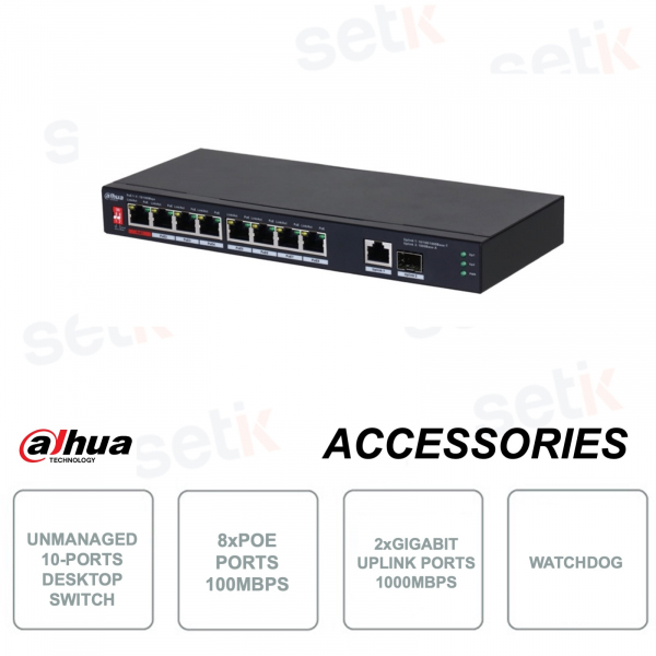 Unmanageable network switch - 10 ports - 8 PoE ports - Watchdog