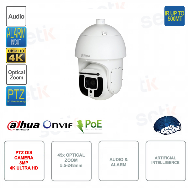 Caméra PTZ OIS IP ONVIF POE - 8MP - 45x 5.5-248mm - Intelligence Artificielle