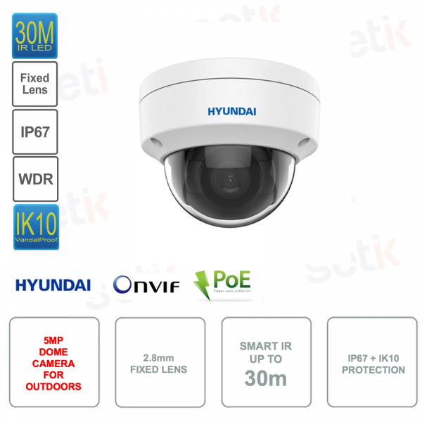 Cámara domo IP POE ONVIF para exterior - 5MP - lente fija 2.8mm - Smart IR 30m - IP67 e IK10