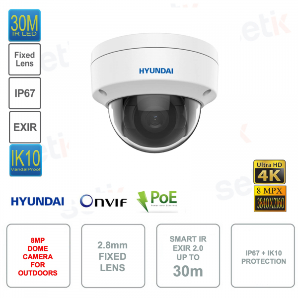 IP POE ONVIF Dome Camera - Outdoor - 4K Ultra HD 8MP - 2.8mm - Smart IR 30m - IP67 - IK10