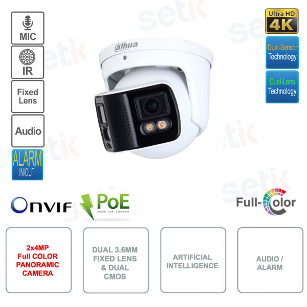 Telecamera Panoramica IP POE ONVIF - 2x4MP - Doppio CMOS e doppia ottica 3.6mm - Intelligenza artificiale