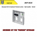 PREMIUM Keypad flush mounting kit - Bentel