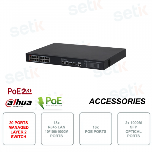 Dahua Switch di rete 16 PoE Managed Gigabit Layer 2 - 20 Porte - 2 SFP - Fino a 250M