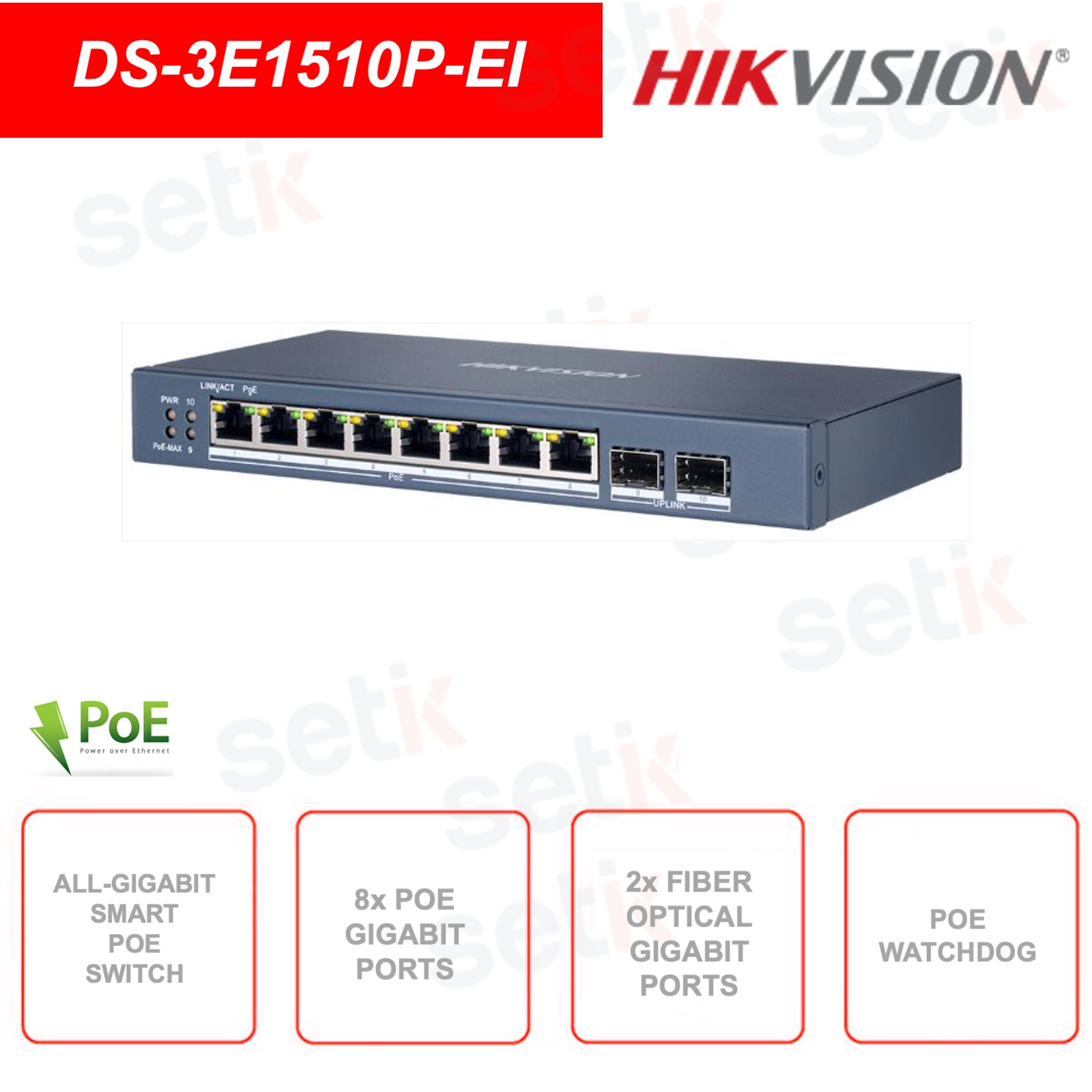 DS 3E1510P EI Switch Di Rete 8 Porte Gigabit PoE 2 Porte Gigabit