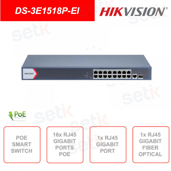 Commutateur POE intelligent - 16 ports POE RJ45 Gigabit - 1 port RJ45 Gigabit - 1 port fibre optique Gigabit
