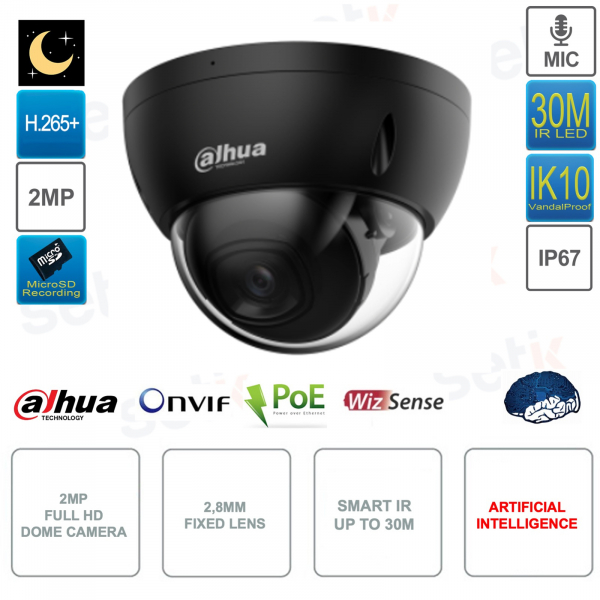Caméra dôme IP POE ONVIF® 2MP - Objectif 2,8 mm - Smart IR 30m - Intelligence Artificielle - Noir - Dahua