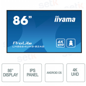 LH8664UHS-B2AG - IIYAMA - Moniteur 86 pouces - IPS - 4K UHD avec haut-parleurs - Signal FailOver - OS Android - iiSignage