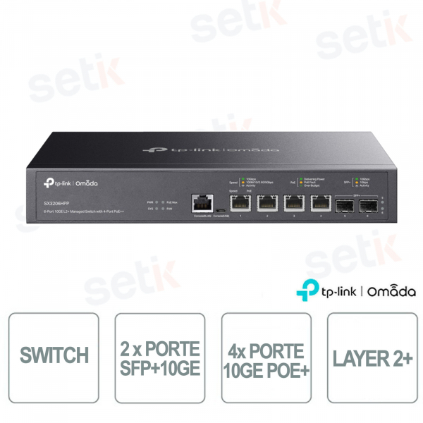 Commutateur TP-Link Omada SX3206HPP 2 ports SFP+ 10GE et 4 ports 10GE PoE++ - L2+ géré