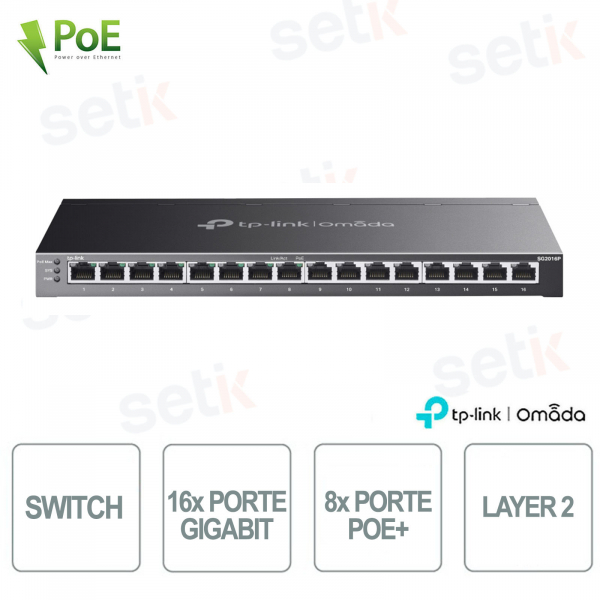 Commutateur de bureau intelligent TP-Link Omada SG2016P avec 16 ports Gigabit dont 8 PoE+ - L2 géré