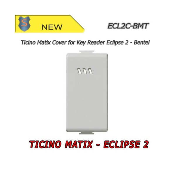 Eclipse 2 Coque- Ticino Matix - Bentel