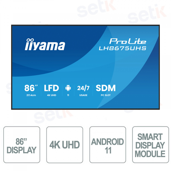 LH8675UHS-B2AG - 86" 4K monitor iiyama ProLite – Android 11 and Digital Signage 24/7