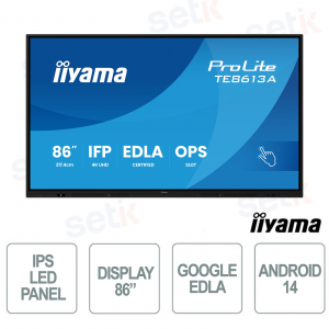 TE8613A-B2AG 86" 4K UHD, Google EDLA, Android 14, Touch 40 punti, WiFi-6E per scuola e aziende - iiyama