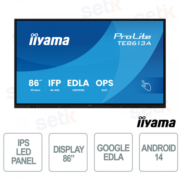 TE8613A-B2AG 86" 4K UHD, Google EDLA, Android 14, Touch 40 punti, WiFi-6E per scuola e aziende - iiyama