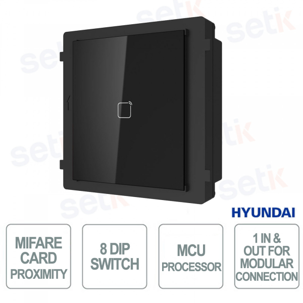 Module de lecture MIFARE NEXTGEN IP65 Interphone vidéo avec contrôle d'accès par badge et connexion modulaire - Hyundai