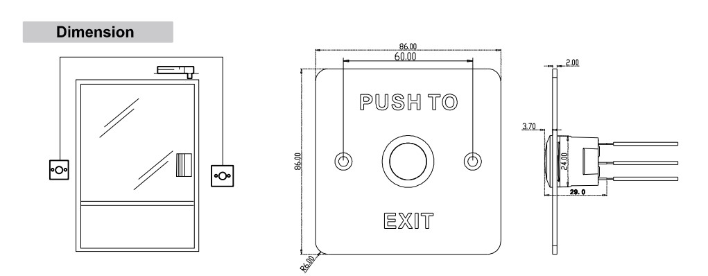 Dimensions Emergency / exit button