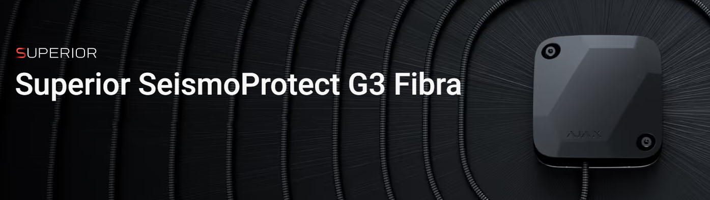 Superior SeismoProtect G3 Fibra